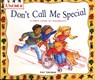 A First Look At: Disability: Don't Call Me Special - Pat Thomas - 9780750266468