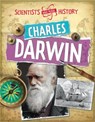 Scientists Who Made History: Charles Darwin - Cath Senker - 9780750284752