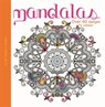 My Art Book to Colour: Mandalas -  - 9780750298551