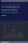 An Introduction to Quantum Optics - PERRY (MIAMI UNIVERSITY,  USA) Rice - 9780750317115