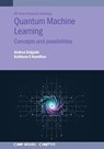 Hamilton, K: Quantum Machine Learning - Kathleen E Hamilton ; Andrea Delgado - 9780750349536