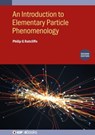An Introduction to Elementary Particle Phenomenology (Second Edition) - Philip G (University of Insubria Ratcliffe - 9780750357579