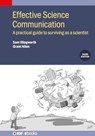 Effective Science Communication (Third Edition) - Sam (Associate Professor Illingworth ; Grant (University of Manchester Allen - 9780750360029