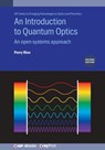 An Introduction to Quantum Optics (Second Edition): An open systems approach - Perry Rice - 9780750360159