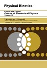Physical Kinetics - L. P. (Institute for Physical Problems Pitaevskii ; E.M. Lifshitz - 9780750626354