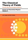 The Classical Theory of Fields - L D (Institute of Physical Problems Landau ; E.M. Lifshitz - 9780750627689