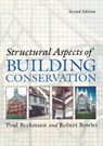 Structural Aspects of Building Conservation - Poul Beckmann ; Robert Bowles - 9780750657334