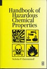 Handbook of Hazardous Chemical Properties - Nicholas P. Cheremisinoff - 9780750672092