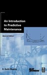 An Introduction to Predictive Maintenance - R. Keith Mobley - 9780750675314