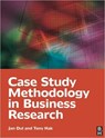 Case Study Methodology in Business Research - Dul - 9780750681964