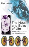 The Nuts and Bolts of Life - HEINEY,  Paul - 9780750928946