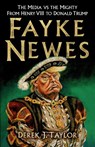 Fayke Newes - Derek J. Taylor - 9780750987783