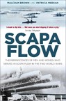 Scapa Flow - Malcolm Brown ; Patricia Meehan - 9780750992084