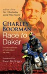 Race To Dakar - Charley Boorman - 9780751538175
