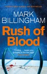 Rush of Blood - Mark Billingham - 9780751544039