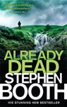 Already Dead - Stephen Booth - 9780751551723