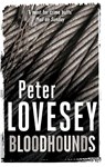 Bloodhounds - Peter Lovesey - 9780751553659