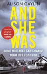 And She Was - Alison Gaylin - 9780751553727
