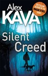 Silent Creed - Alex Kava - 9780751555837