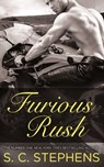 Furious Rush - S C Stephens - 9780751560480