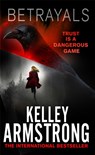 Betrayals - Kelley Armstrong - 9780751561265