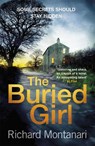 The Buried Girl - Richard Montanari - 9780751563887