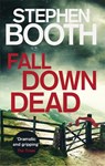 Fall Down Dead - Stephen Booth - 9780751567649