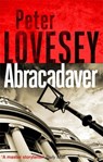 Abracadaver - Peter Lovesey - 9780751572605