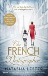 The French Photographer - Natasha Lester - 9780751573091
