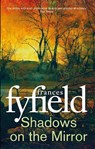 Shadows on the Mirror - Frances Fyfield - 9780751577518
