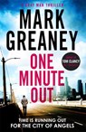One Minute Out - Mark Greaney - 9780751578447
