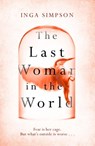 The Last Woman in the World - Inga Simpson - 9780751578553