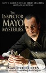 The Inspector Mayo Mysteries - Marjorie Eccles - 9780751579758