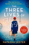The Three Lives of Alix St Pierre - Natasha Lester - 9780751582284
