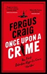 Once Upon a Crime - Fergus Craig - 9780751583816