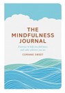 The Mindfulness Journal - Corinne Sweet ; Marcia Mihotich - 9780752265612