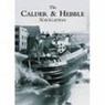 The Calder and Hebble Navigation - Mike Taylor - 9780752427553
