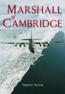 Marshall of Cambridge - SKINNER,  Stephen - 9780752431253