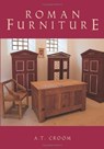 Roman Furniture - A. T. Croom - 9780752440972