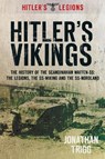 Hitler's Vikings - Jonathan Trigg - 9780752467290