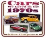 Cars We Loved in the 1970s - Giles Chapman - 9780752494326