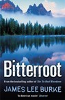 Bitterroot - James Lee (Author) Burke - 9780752847962