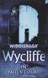 Wycliffe in Paul's Court - W.J. Burley - 9780752849324