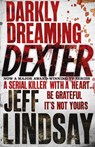Darkly Dreaming Dexter - Jeff Lindsay - 9780752865744