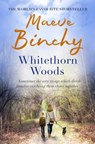 Whitethorn Woods - Maeve Binchy - 9780752881478
