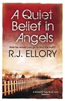 A Quiet Belief In Angels - R.J. Ellory - 9780752882635