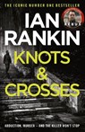 Knots And Crosses - Ian Rankin - 9780752883533