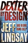 Dexter by Design - Jeff Lindsay - 9780752884615