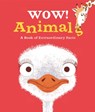 Wow! Animals - DODS,  Emma ; Woodward, John - 9780753443354