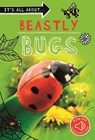 It's all about... Beastly Bugs - Kingfisher - 9780753446355